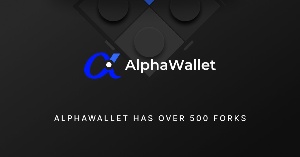 , AlphaWallet exceeds 500 forks to become the most-forked, fully open-source EVM wallet