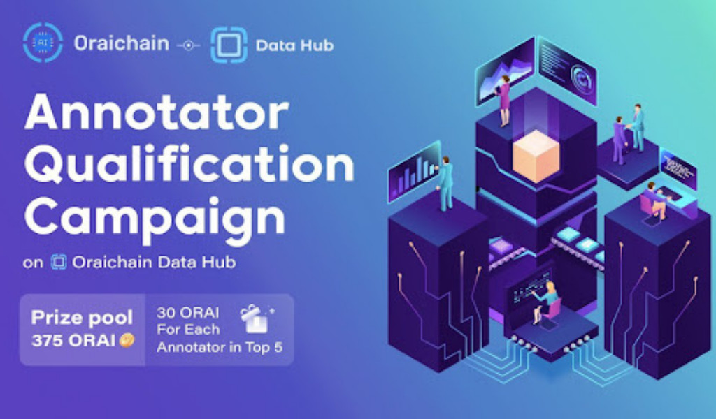 , Oraichain Welcomes Candidates To Become Whitelisted Annotators &amp; Earn Rewards For Data Labeling