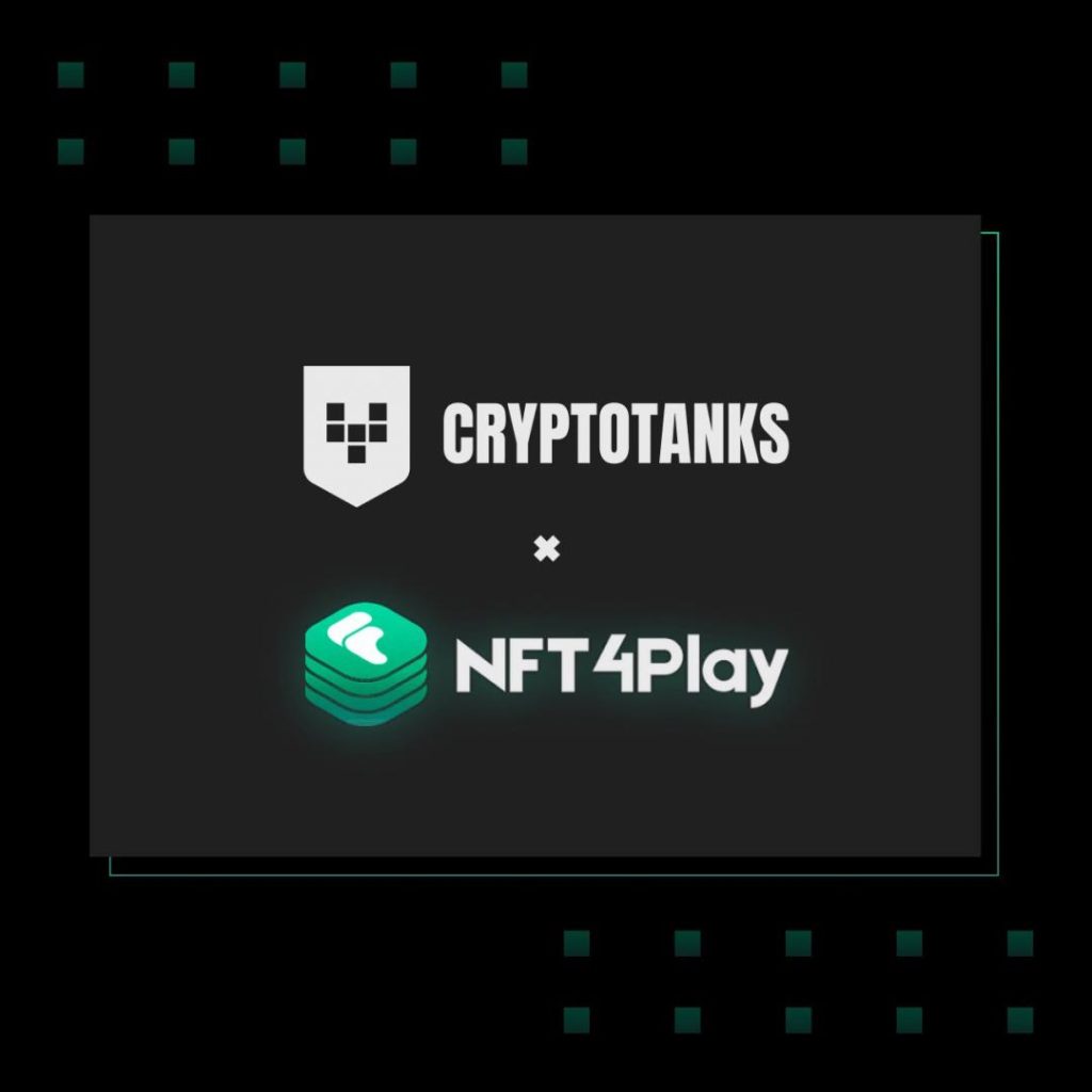 , CryptoTanks Partners With NFT4Play to Bring New Features to Its Game Play