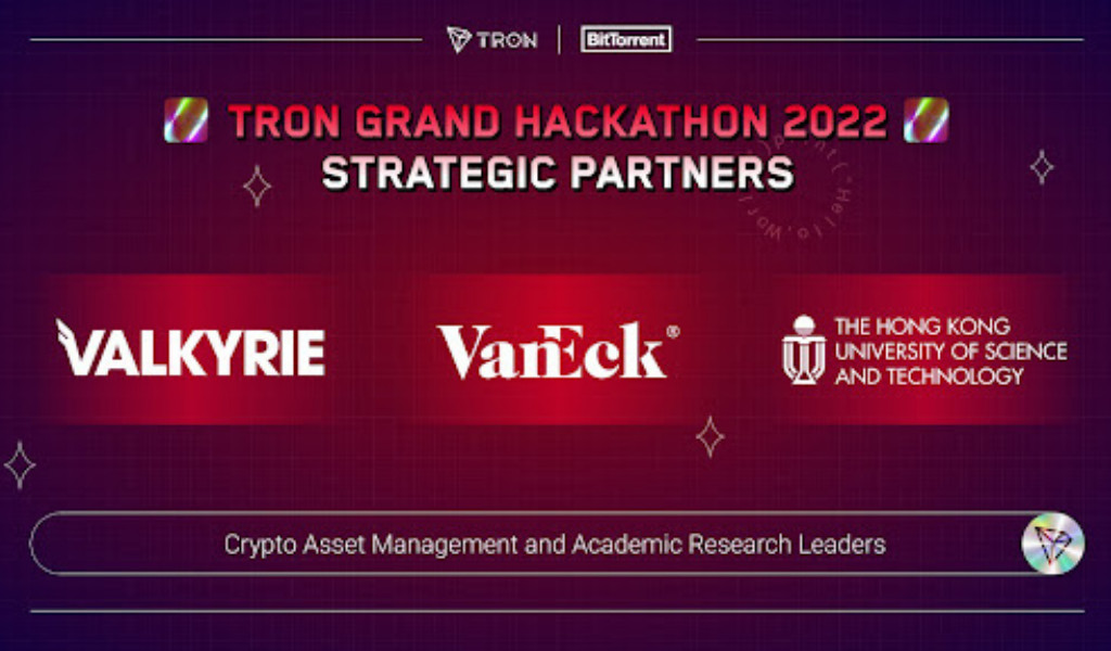 , Valkyrie, VanEck, and HKUST Join The TRON Grand Hackathon 2022 as Strategic Partners and Judges