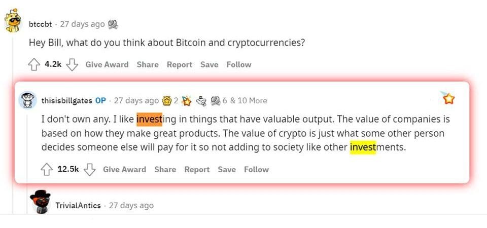 Bill Gates believes cryptocurrencies don't add to society.
