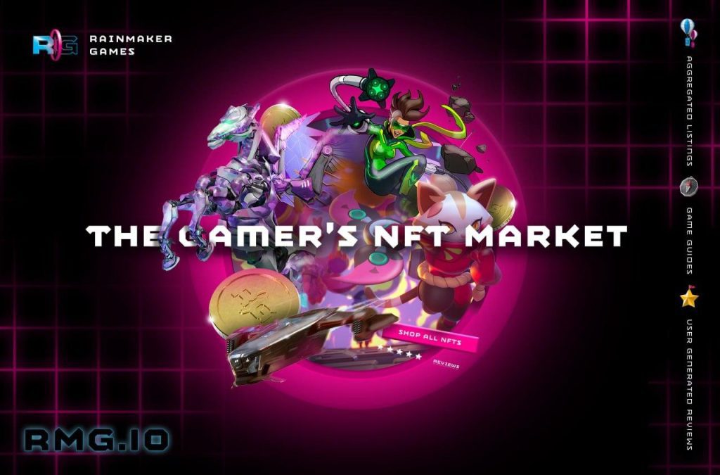 , Rainmaker Games Announces the First Cross-Chain, GameFi-Exclusive NFT Marketplace