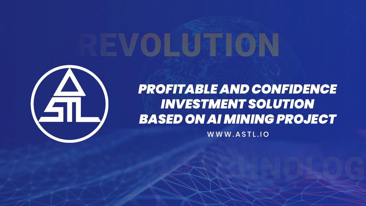 , ASTL Infrastructure now offering AI Mining Investment