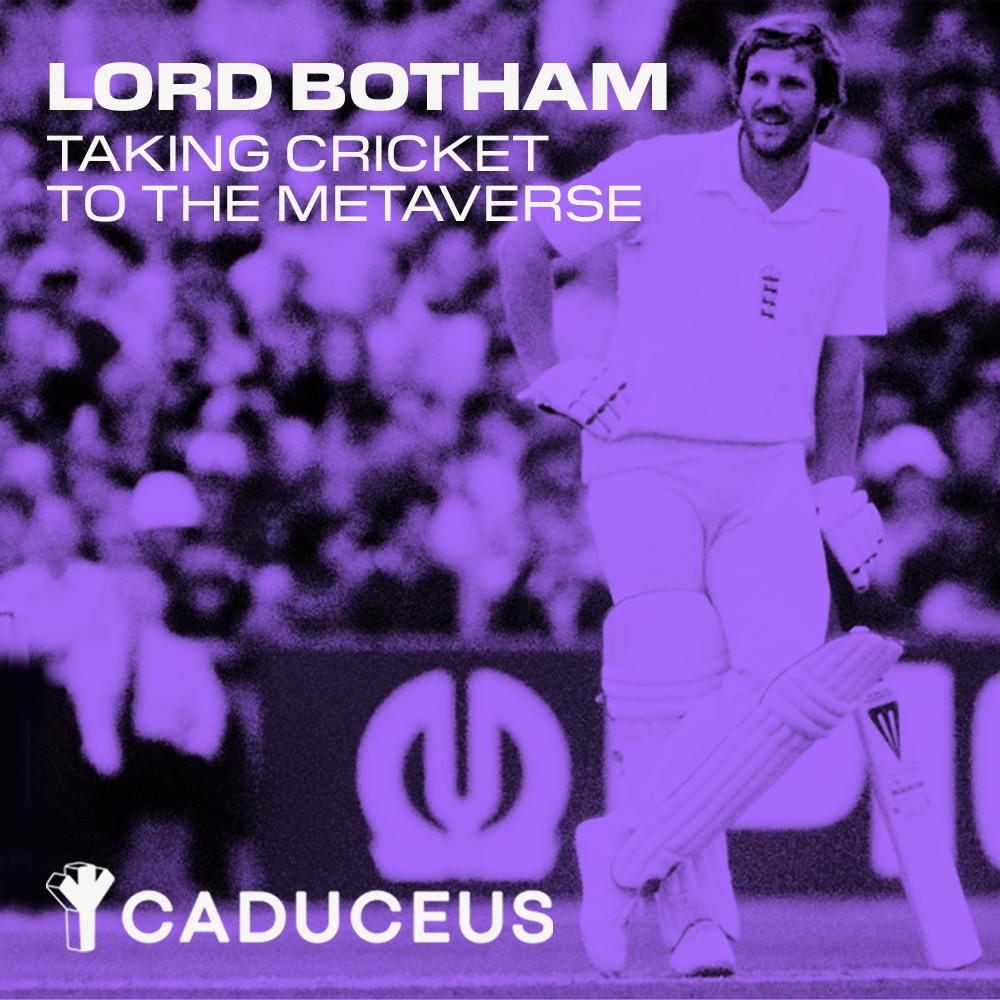 , Caduceus Partners with Lord Botham to Launch Cricket into the Metaverse