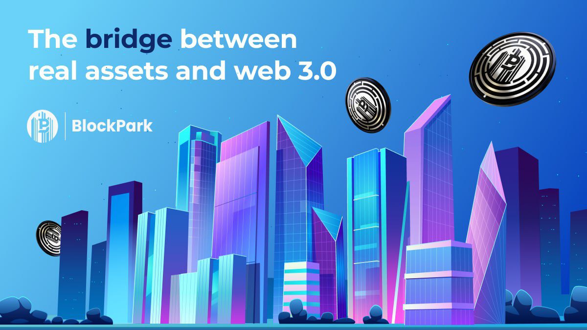 , BlockPark Changing NFT Real-Estate Trading With Upcoming Launch