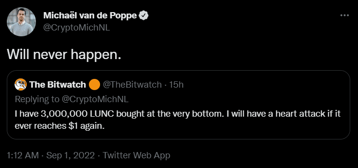 Michaël van de Poppe said LUNC will never reach $1