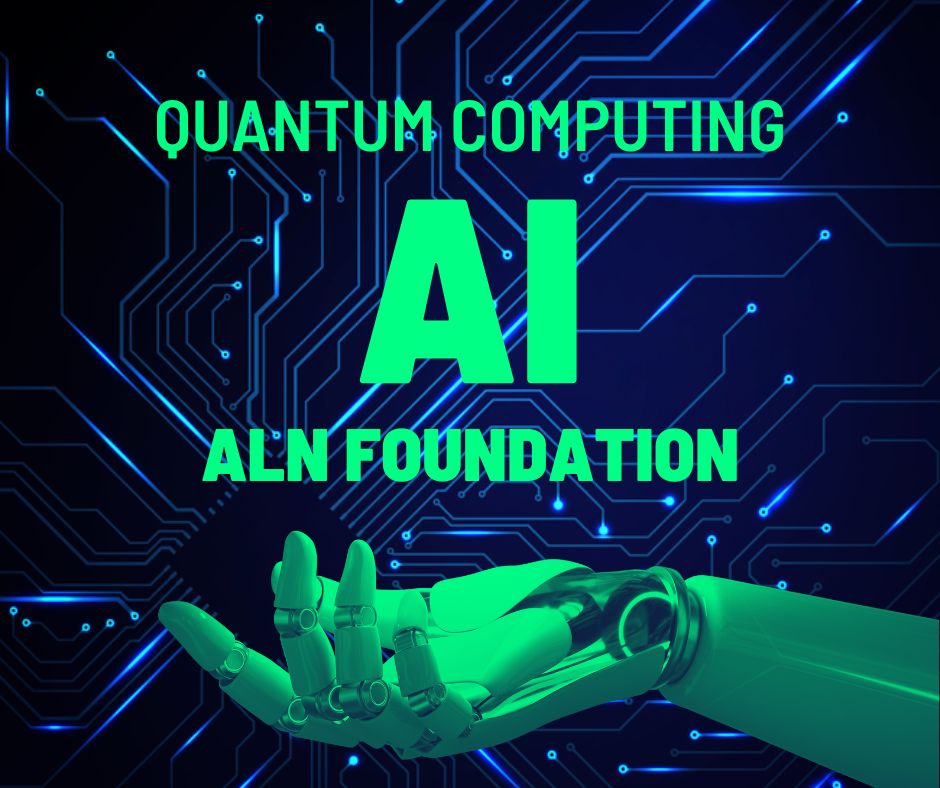 , ALN Foundation introduces Quantum Computing that evolves blockchain technology.