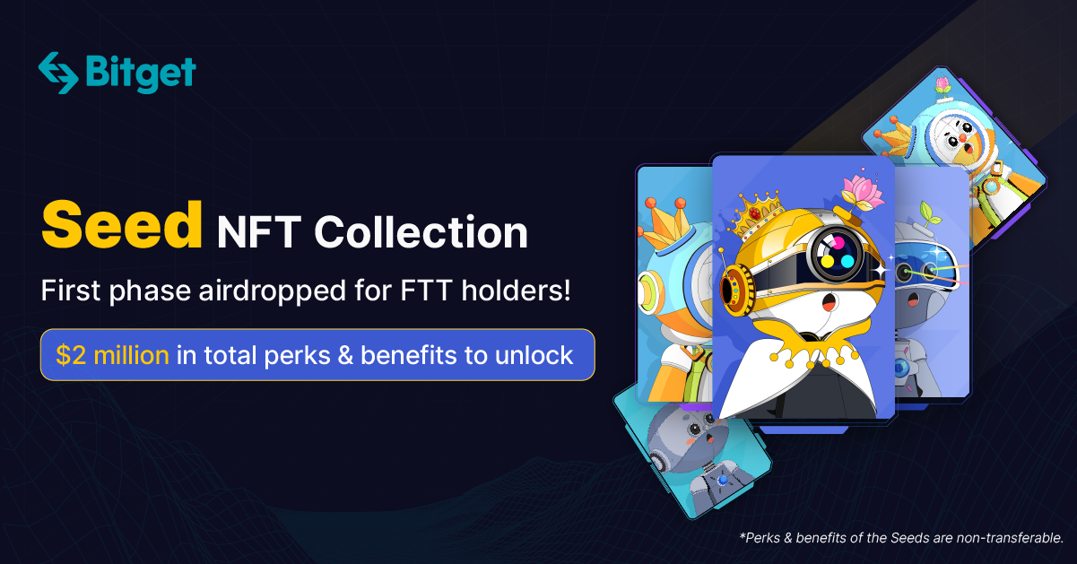 , Bitget airdrops seed NFT with USD 2M rewards to FTT holders during World Cup