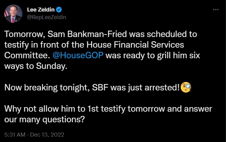 Rep. Lee Zelding stated the Republications Conference wanted to grill Sam Bankman-Fried on the FTX collapse