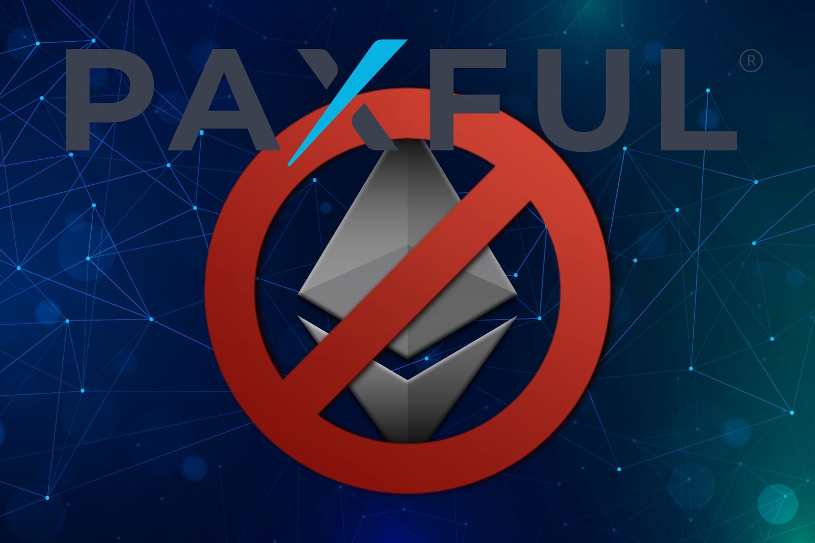 Paxful bans Ethereum (ETH) from its platform, CEO says "integrity trumps all"