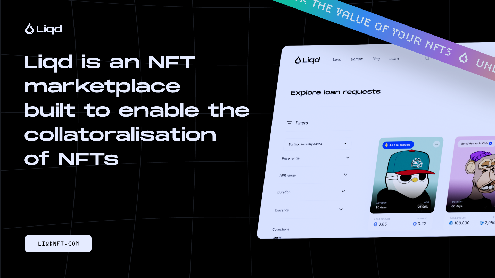 , Unlock the value of NFTs, without selling them Introducing Liqd, a new NFT marketplace