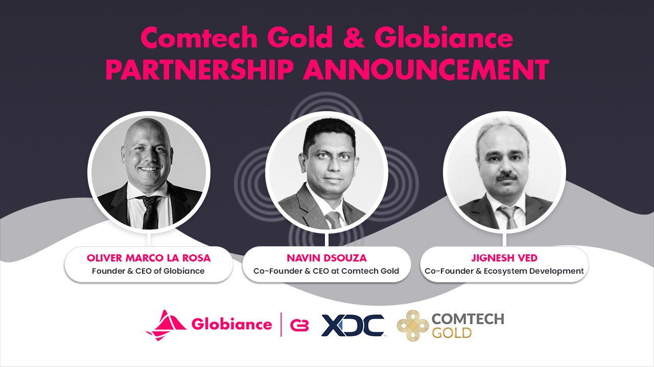 , GLOBIANCE and COMTECH GOLD (Dubai) to offer GOLD and SILVER BACKED TOKENS