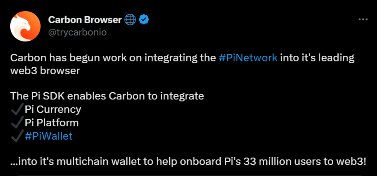 Carbon browser is working to integrate Pi Network.