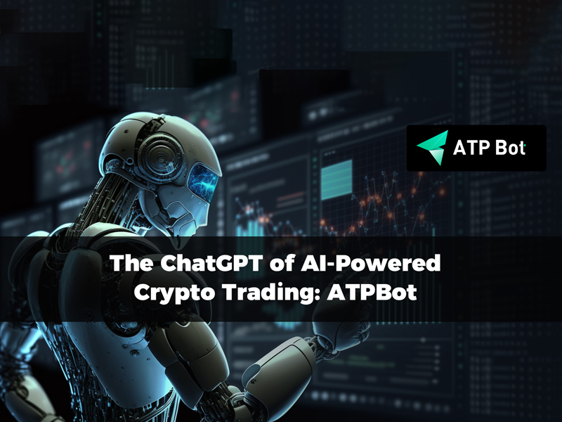 , &#8216;ChatGPT&#8217; for AI Trading: ATPBot Announces All Binance Users Can Use AI-Trading Crypto via API