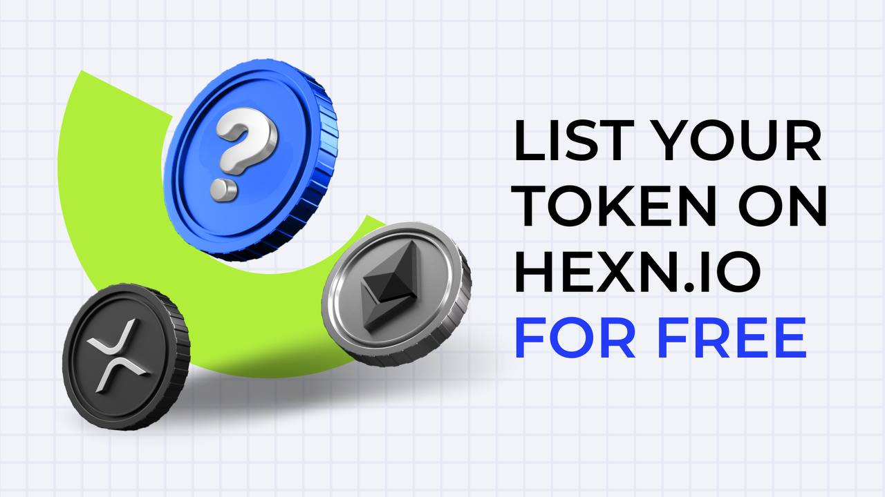 , HEXN.IO Launches Free Listing Program, Empowering Token Projects and Maximizing User Benefits