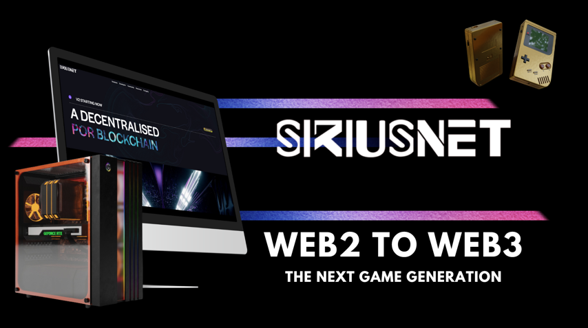 , Siriusnet launches Gaming Industry with Interdimensional Bridge between Web2 and Web3 Games.