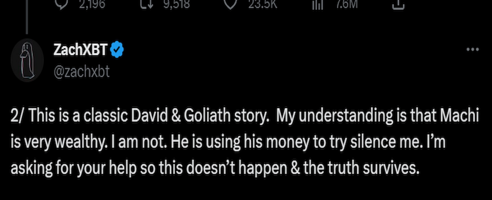 ZachXBT stated that the lawsuit was a display of power