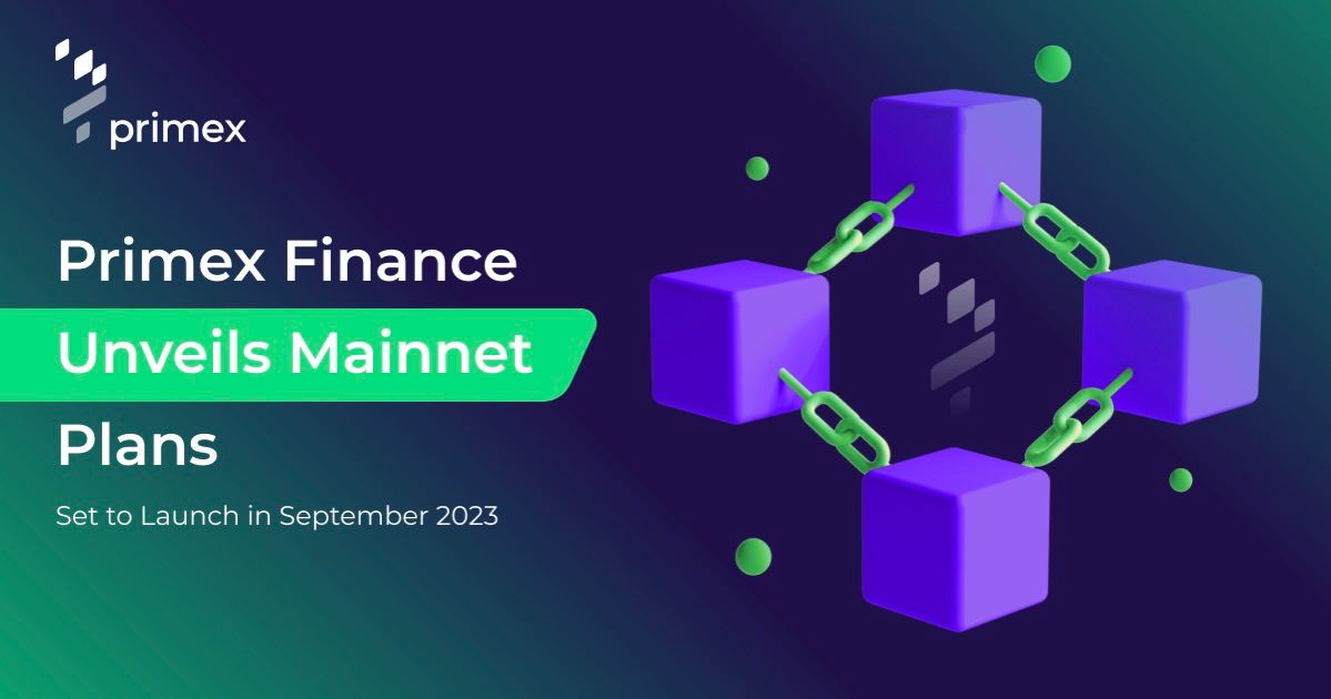 , Primex Finance Unveils Mainnet Plans, Set to Launch in September 2023