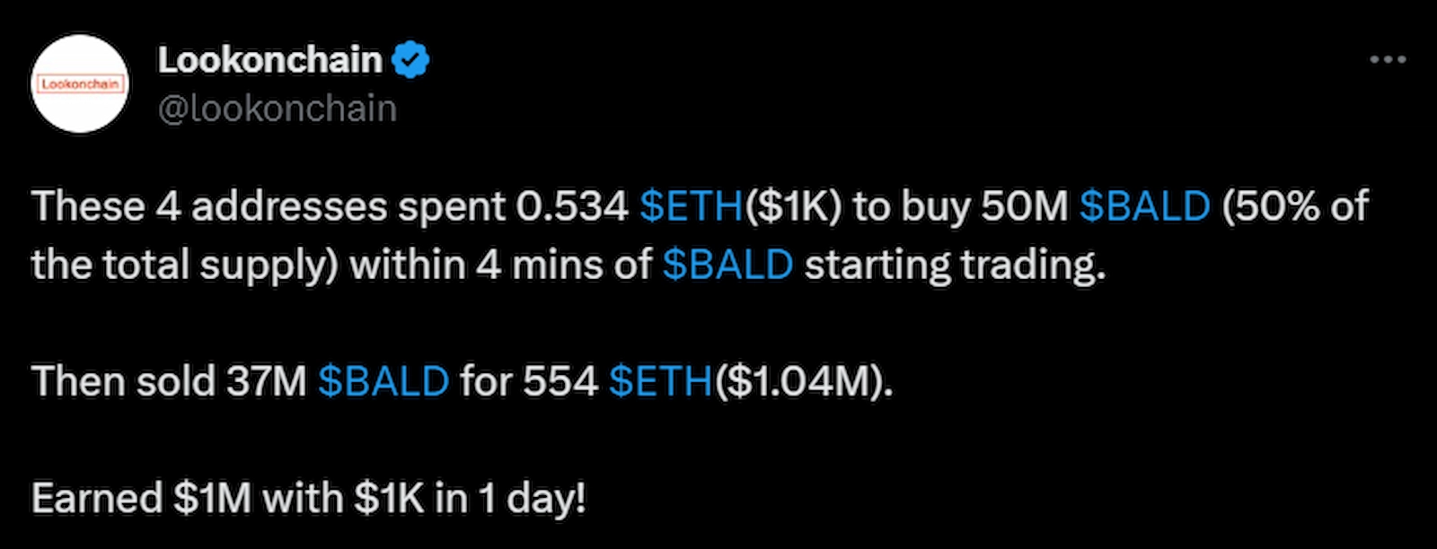Lookonchain highlighted 4 wallets converted $1,000 investment into $1 million gains trading BALD tokens.