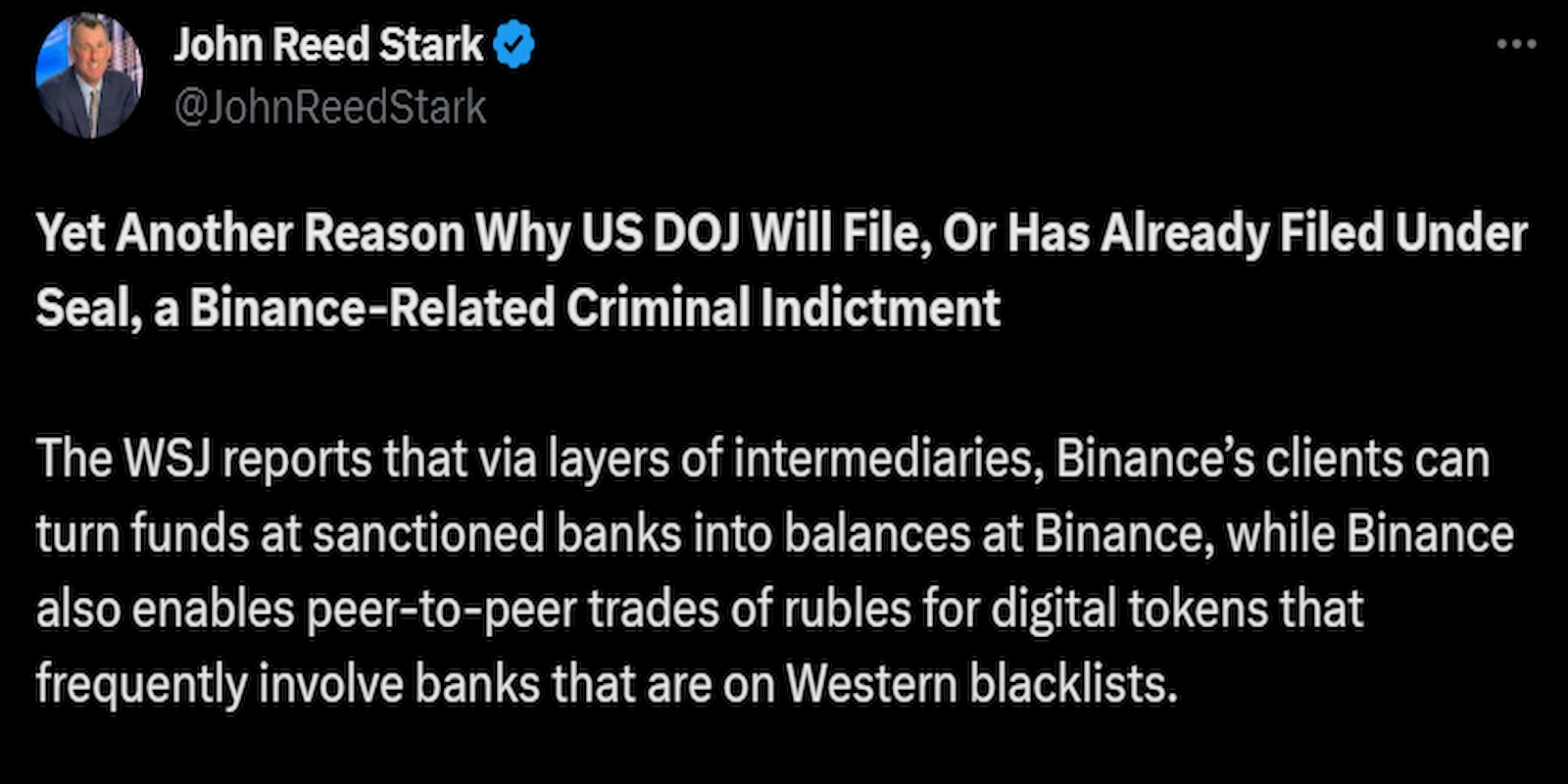 John Reed Stark claimed that the US DOJ would file a criminal indictment against Binance.