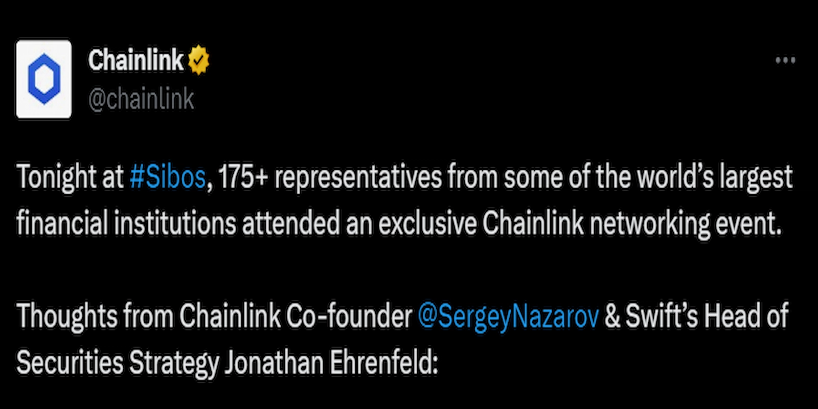 SWIFT's head of securities strategy Jonathan Ehrenfeld was impressed with Chainlink's growth.