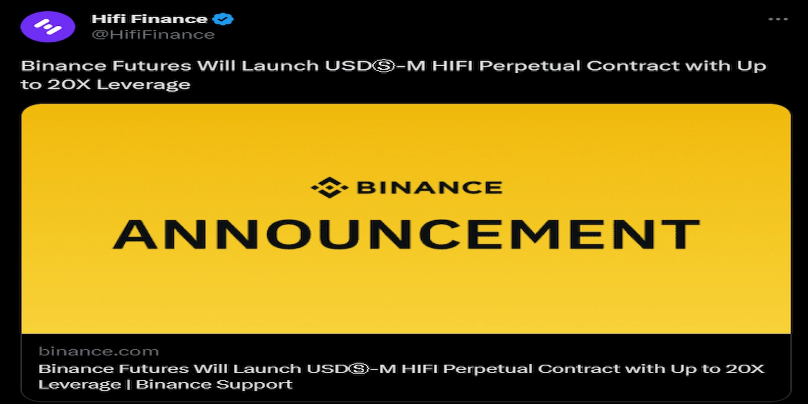 HiFi Finance shared news of Binance launching the HIFI perpetual contracts.