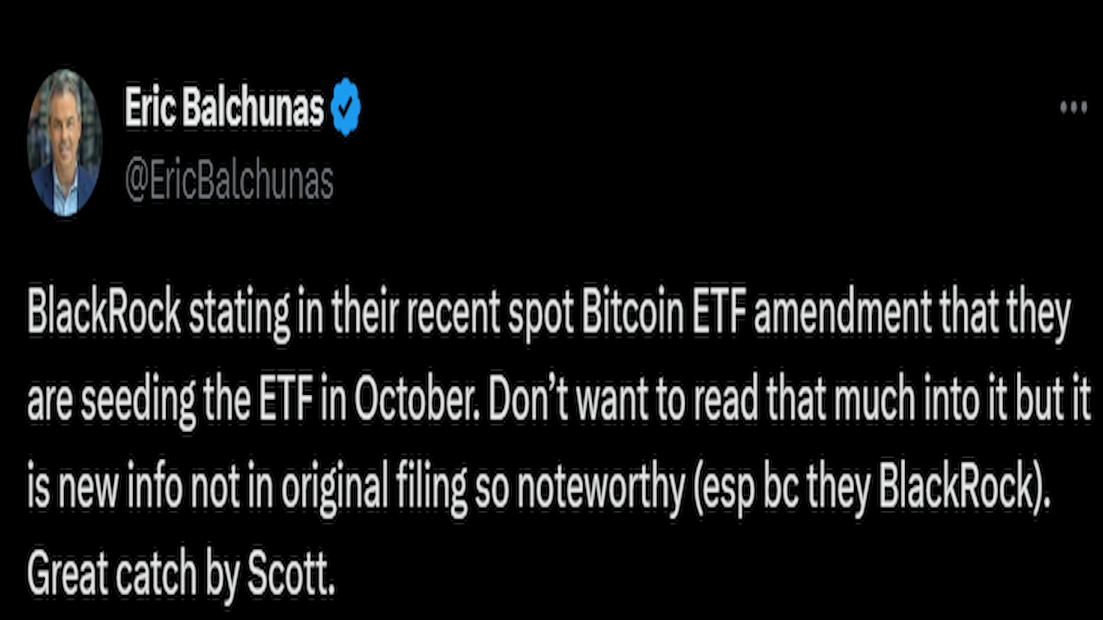 Bloomberg analyst shared that Blackrock planned to seed its Bitcoin ETF in October.
