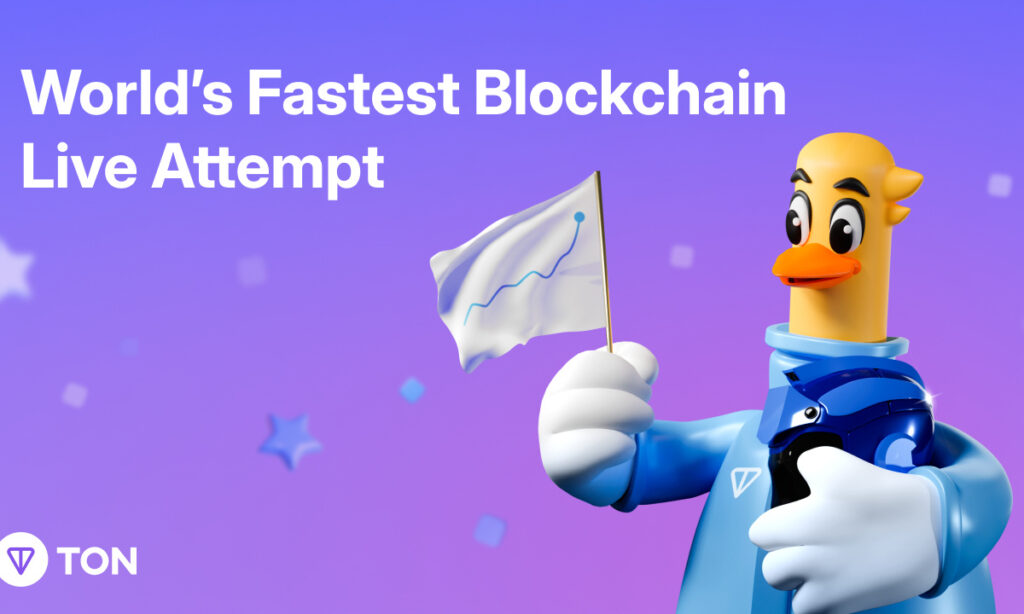 , The Open Network (TON) to Attempt World Record for the Fastest Blockchain