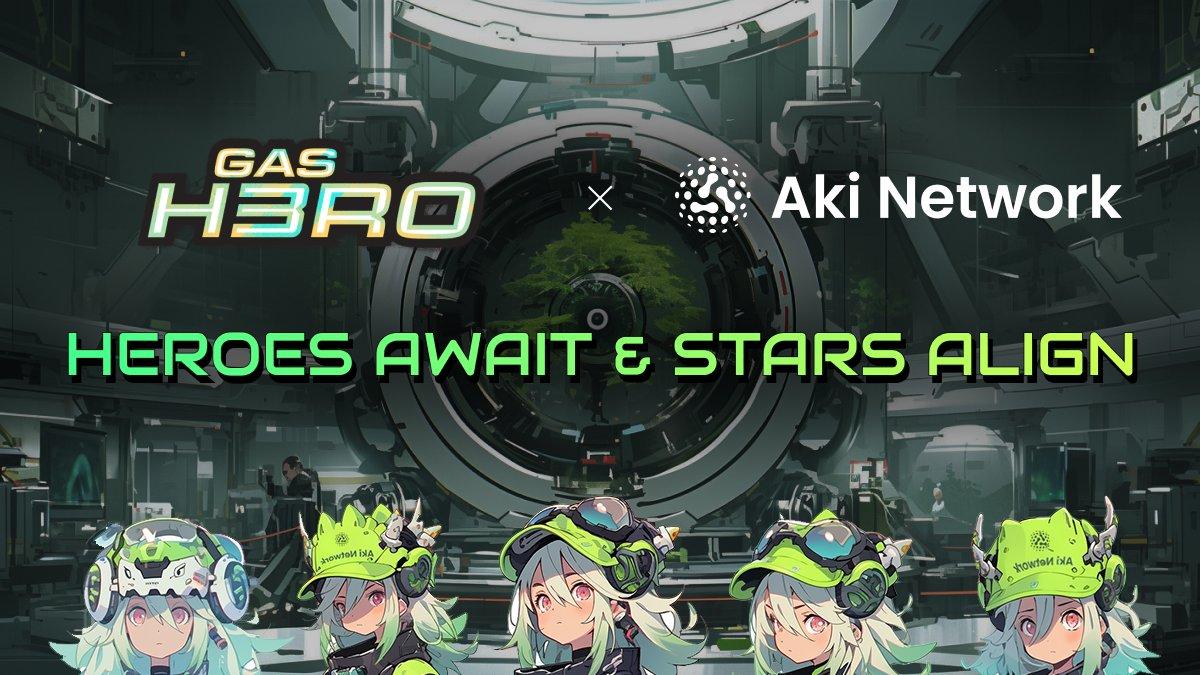 , Aki Network and Gas Hero announce official partnership, introducing Aki-chan to drive Web3 game&#8217;s next major sensation