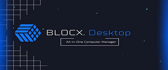 , BLOCX. Announces A Comprehensive All-in-One Solution for Digital Device Management and Security together with Top Tier Exchange Listing