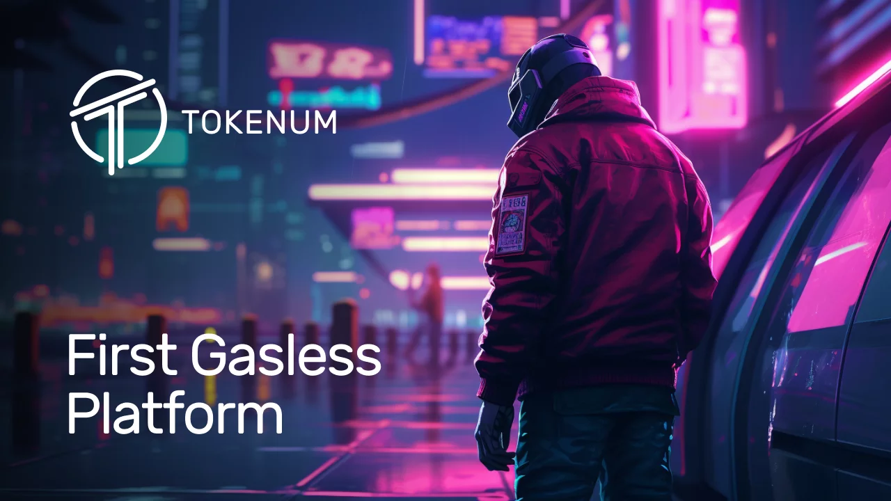 , Tokenum Unveils Innovative Gasless Platform for the Ethereum Blockchain &#8211; A Game-Changer for the World of Cryptocurrency