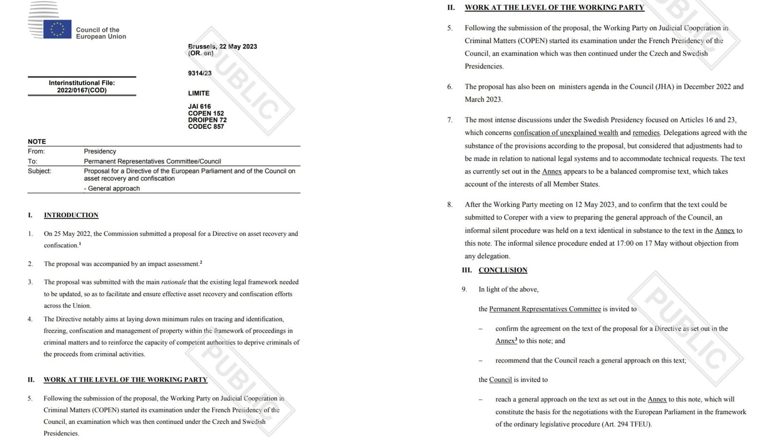  The European Union is coming after your crypto assets, thanks to an agreement reached between the EU Council and the European Parliament.