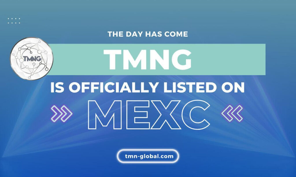 , TMNG Tokens Successfully Listed on MEXC Crypto Exchange