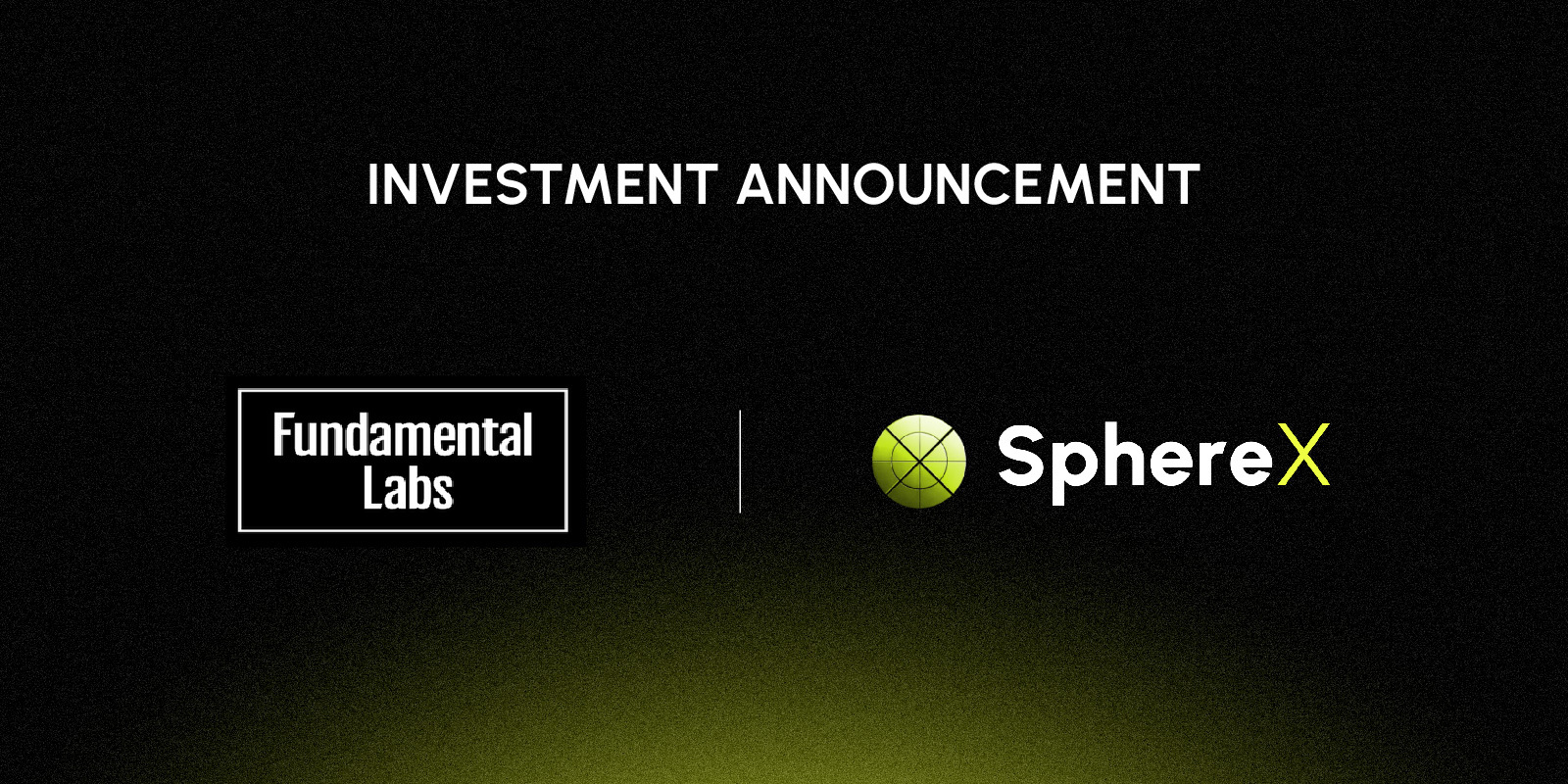 , SphereX Commences First Funding Round with Fundamental Labs as Anchor Investor