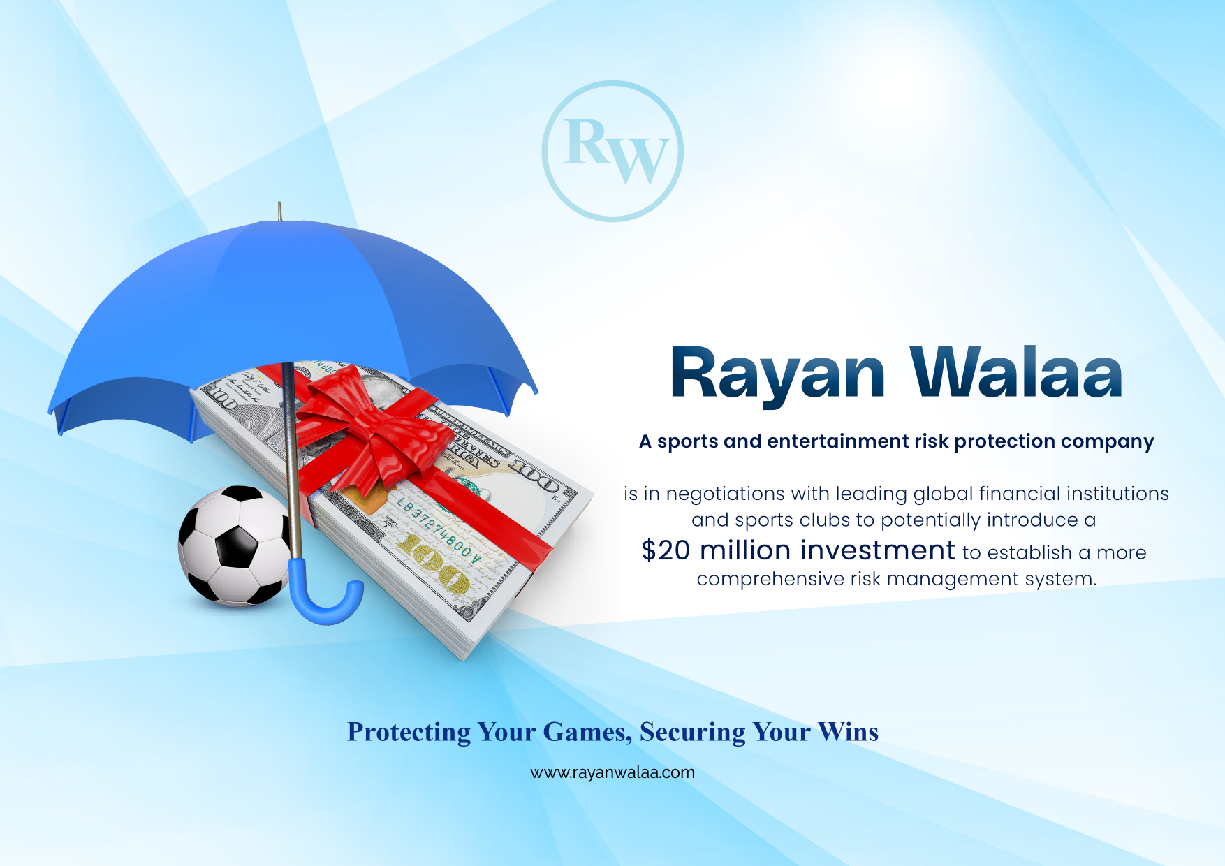 , Rayan Walaa, a pioneering sports entertainment risk protection company, is in discussions with top global financial institutions and sports clubs to potentially secure a $20 million investment