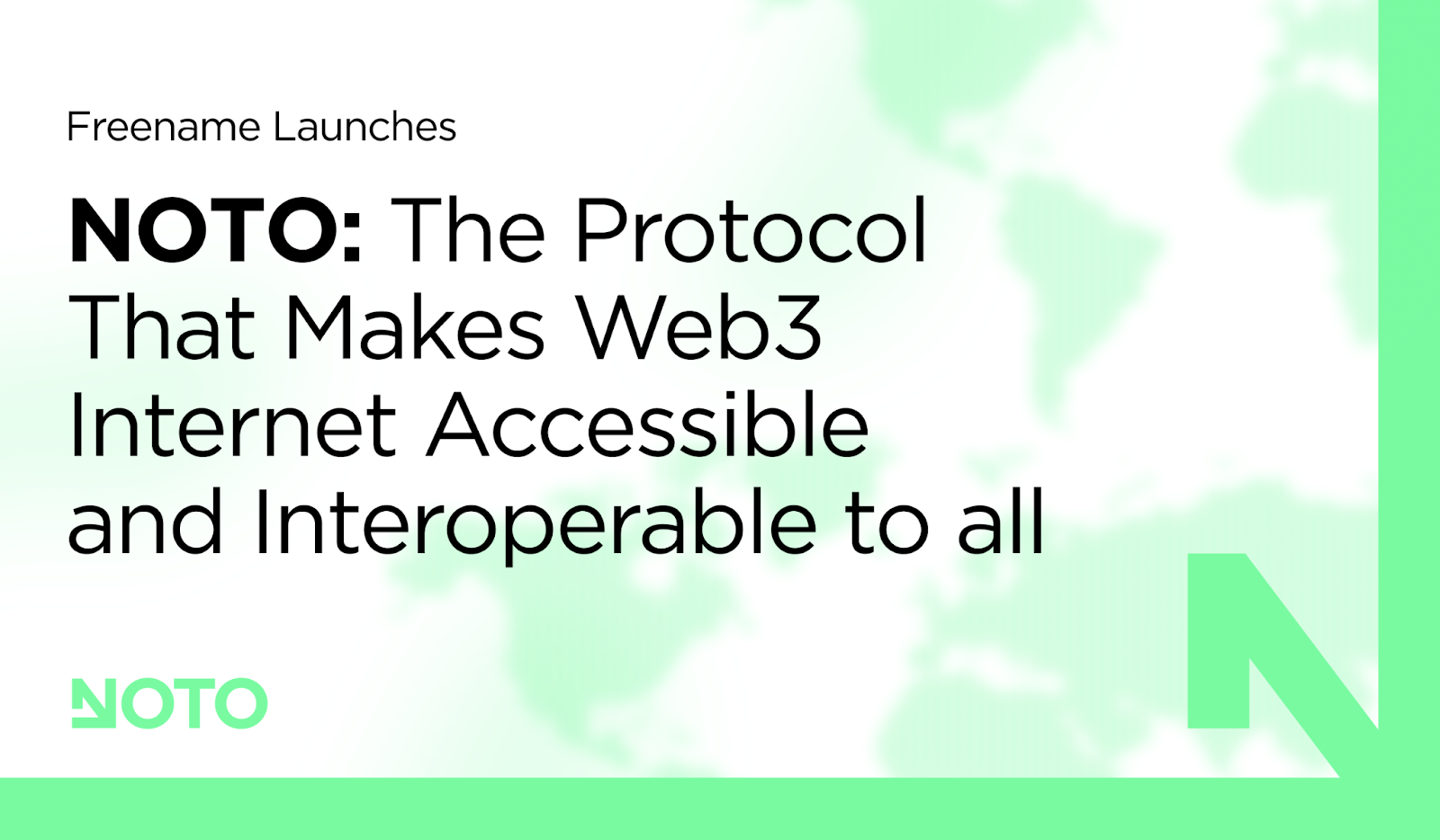 , Freename Launches NOTO: The Protocol That Makes Web3 Internet Accessible and Interoperable to All
