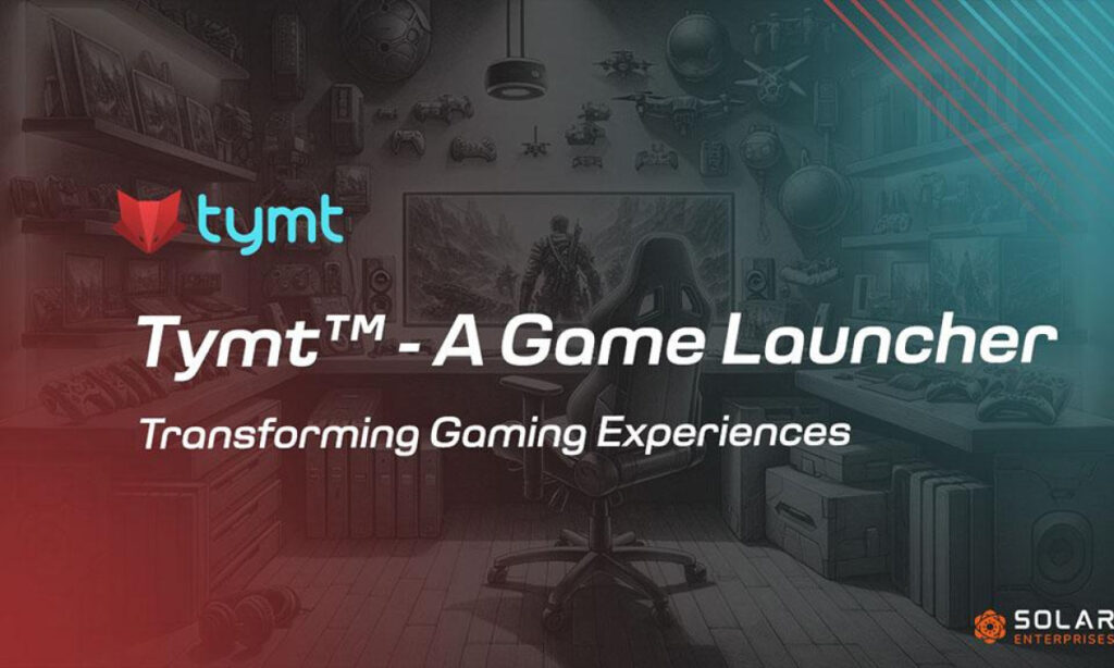 , tymt™ &#8211; A Game Launcher Transforming Gaming Experiences