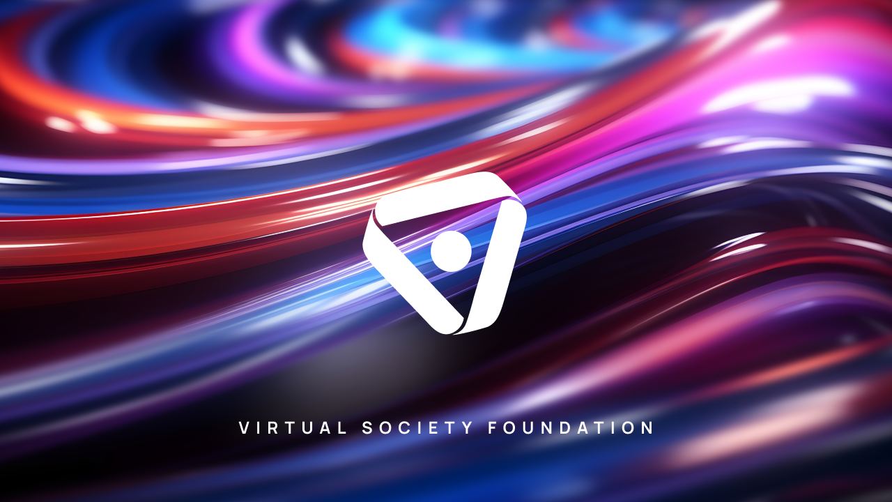 , Virtual Society Foundation Launches to Create a Decentralized Open Metaverse Network