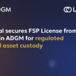 Liminal Custody Secures Key ADGM FSP License, Reinforcing Leadership in Digital Asset Custody