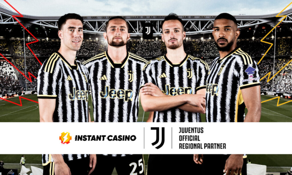 , New Online Casino Site Instant Casino Partners with Italian Serie A Team Juventus FC