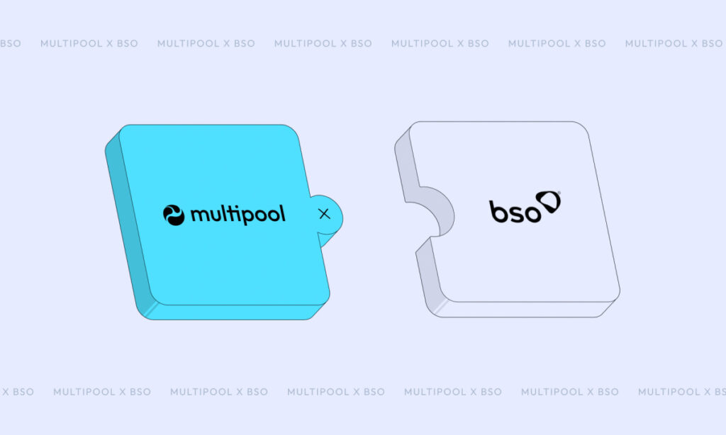 , Multipool Partners with BSO Enabling Ultra-fast Low Latency Trading