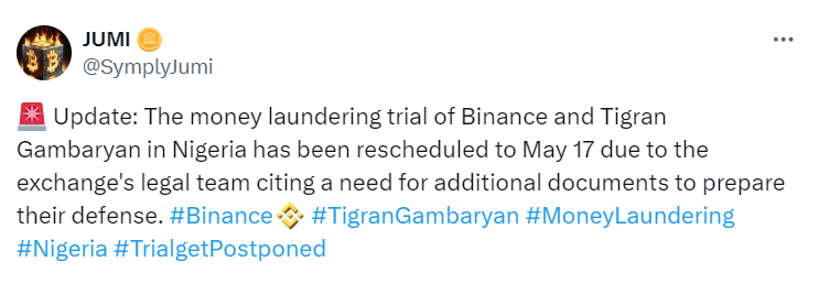 Trial Delay Announcement: Binance's Legal Strategy"

Source: X 