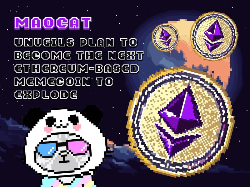 , MAOCAT Unveils Plan to Become the Next Top Ethereum-based Memecoin