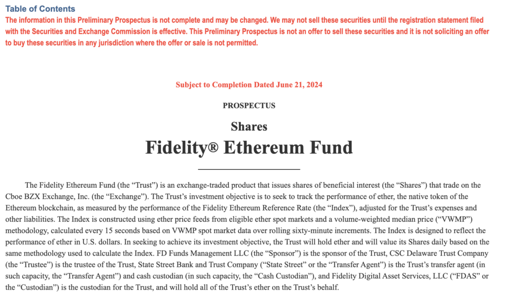 "Fidelity Ethereum Fund Prospectus"

Source: Fidelity's Preliminary Prospectus dated June 21, 2024