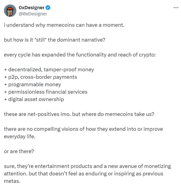 OxDesigner Critiques the Role of Meme Coins in Crypto"

Source: Twitter/@0xDesigner