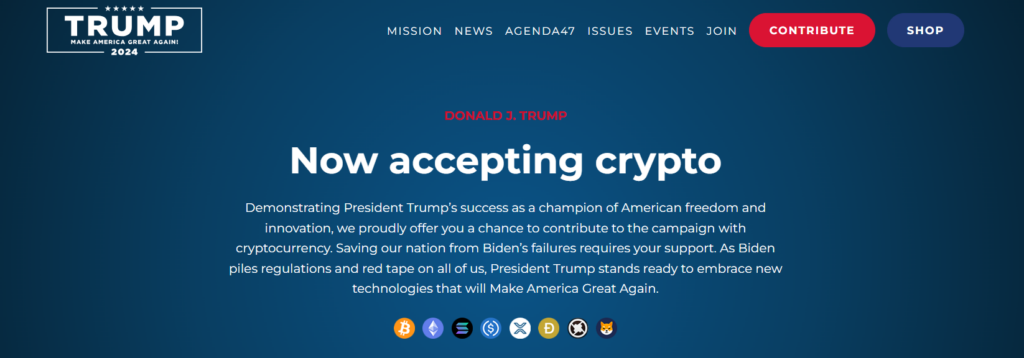 Trump Campaign Now Accepting Crypto Donations Source: donaldjtrump.com