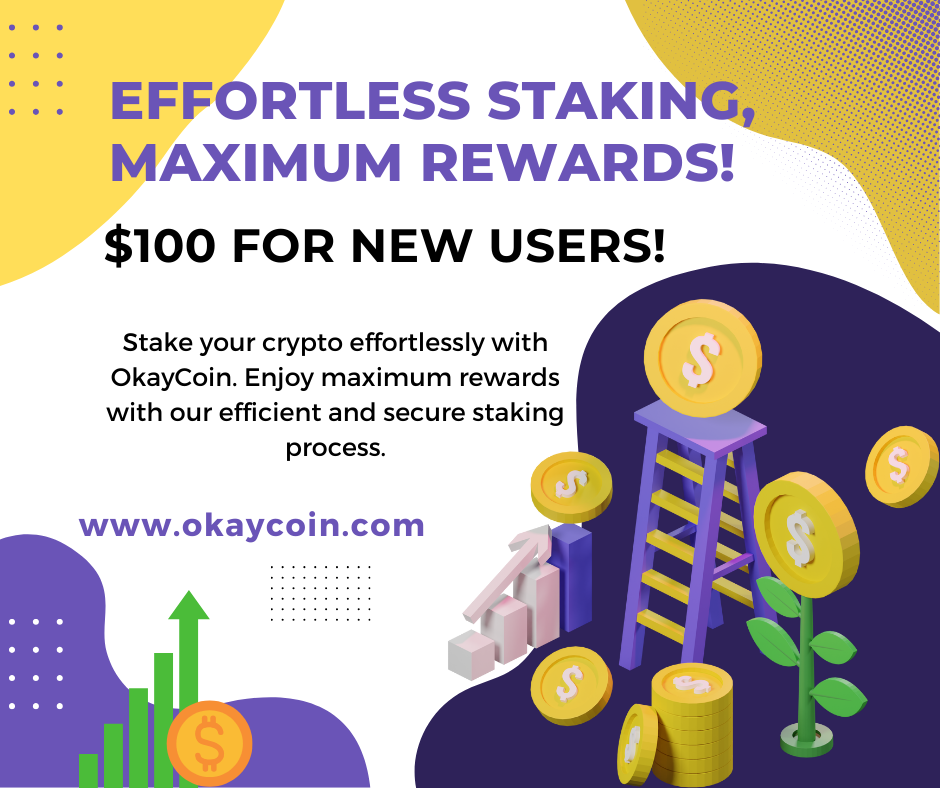 , OkayCoin Enhances Crypto Staking with New Incentives for Global Users