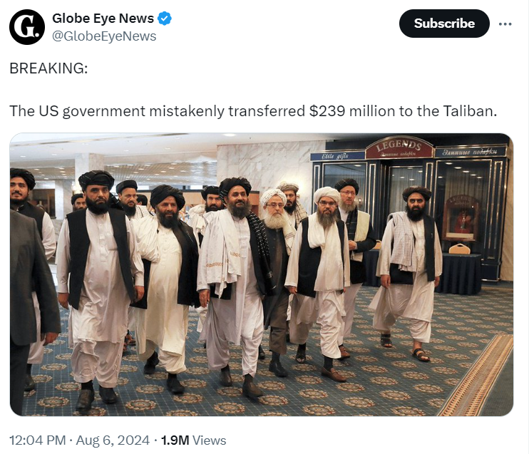 Mistaken Funds: $239M to Taliban - Globe Eye News