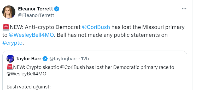 Anti-Crypto Democrat Cori Bush Loses Primary to Wesley Bell"Source: @EleanorTerrett