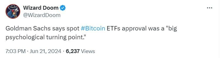 Goldman Sachs on Bitcoin ETFs: A Psychological Shift"Source: Tweet by @WizardDoom